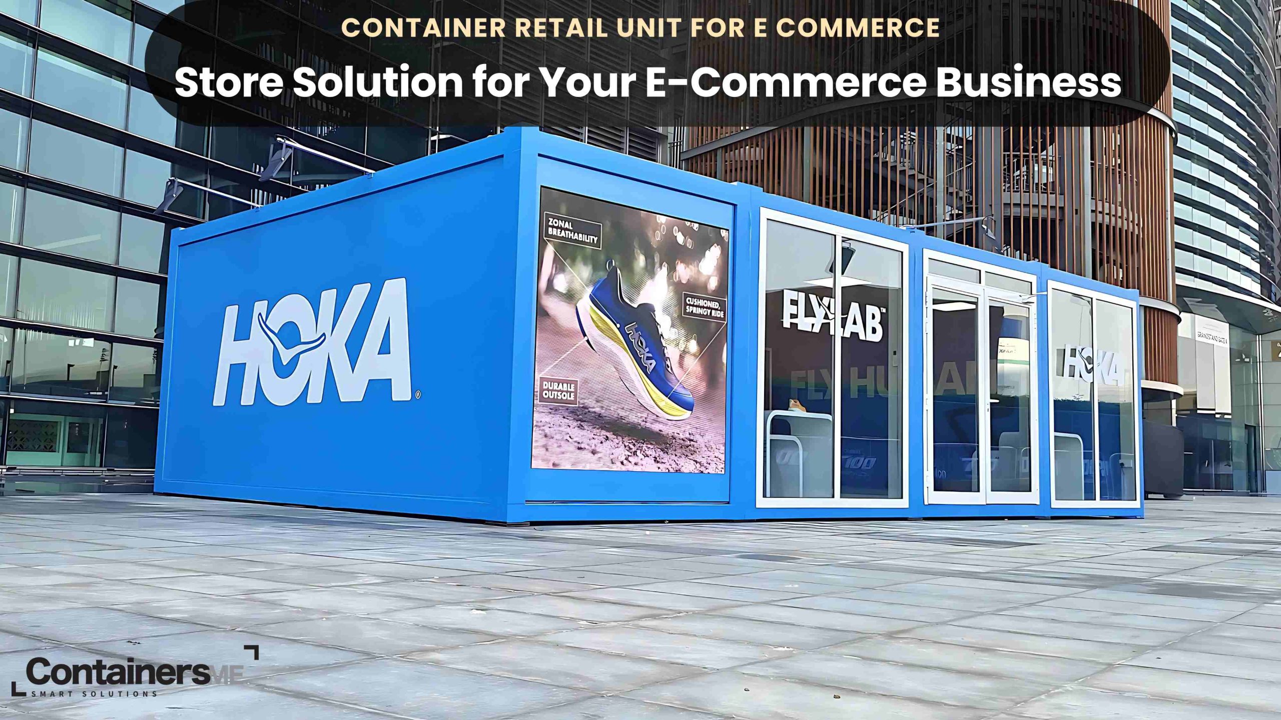out side view of a Container retail unit for e-commerce
